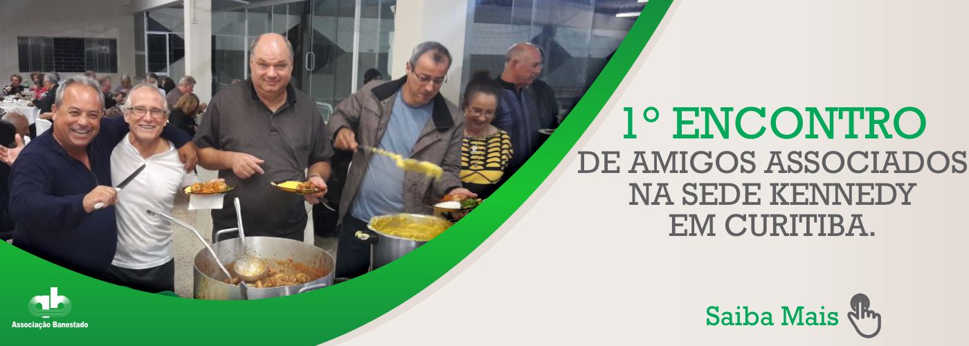 Encontro de Amigos – Sede Kennedy