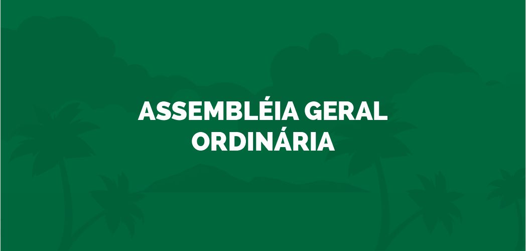 Assembléia Geral Ordinária
